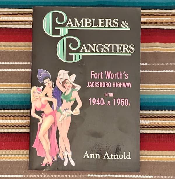 Gangsters & Gamblers Fort Worth